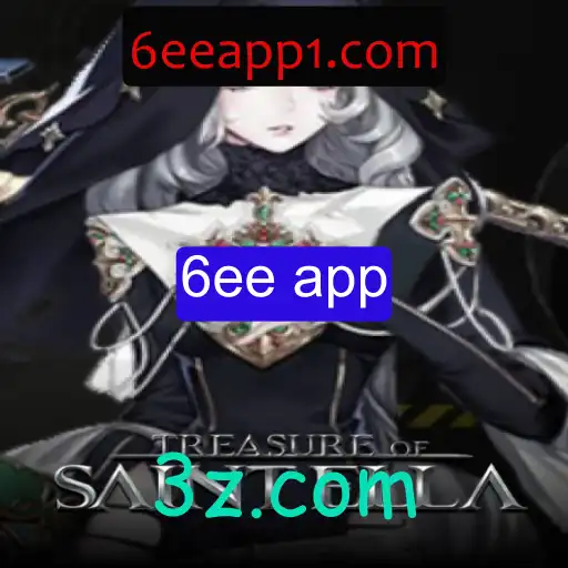 Descubra o Universo do Jogo 'Treasure of Saint Ella' com o 6ee app